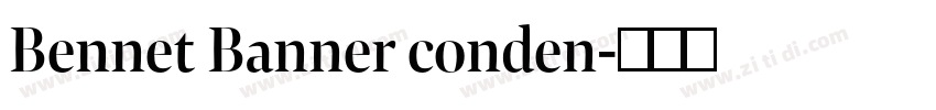 Bennet Banner conden字体转换